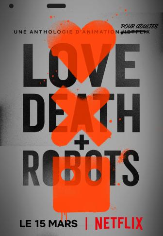 Love, Death + Robots poster