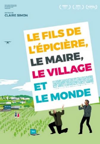 Affiche_Le Fils de l'épicière, le maire, le village et le monde