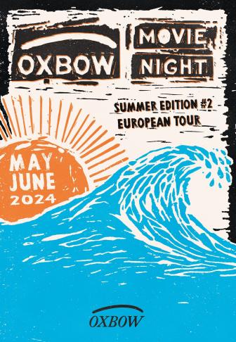 Oxbow Movie Night - Summer Edition #2