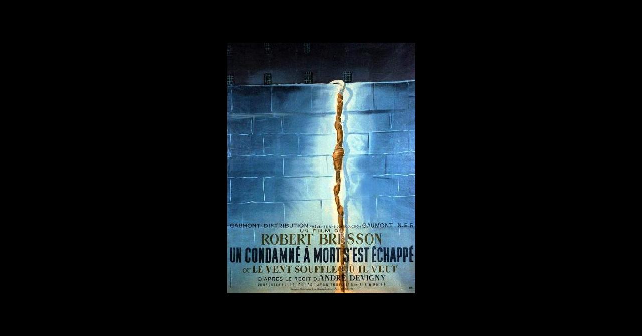 Film Sur La Peine De Mort Un condamné à mort s'est échappé (1956), un film de Robert Bresson