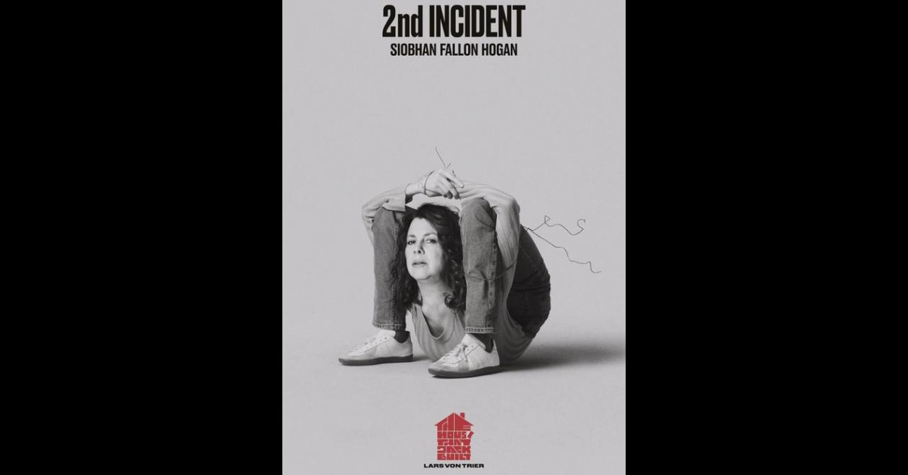 Poster de The House that Jack Built : Siobhan Fallon Hogan joue "le 2e incident"