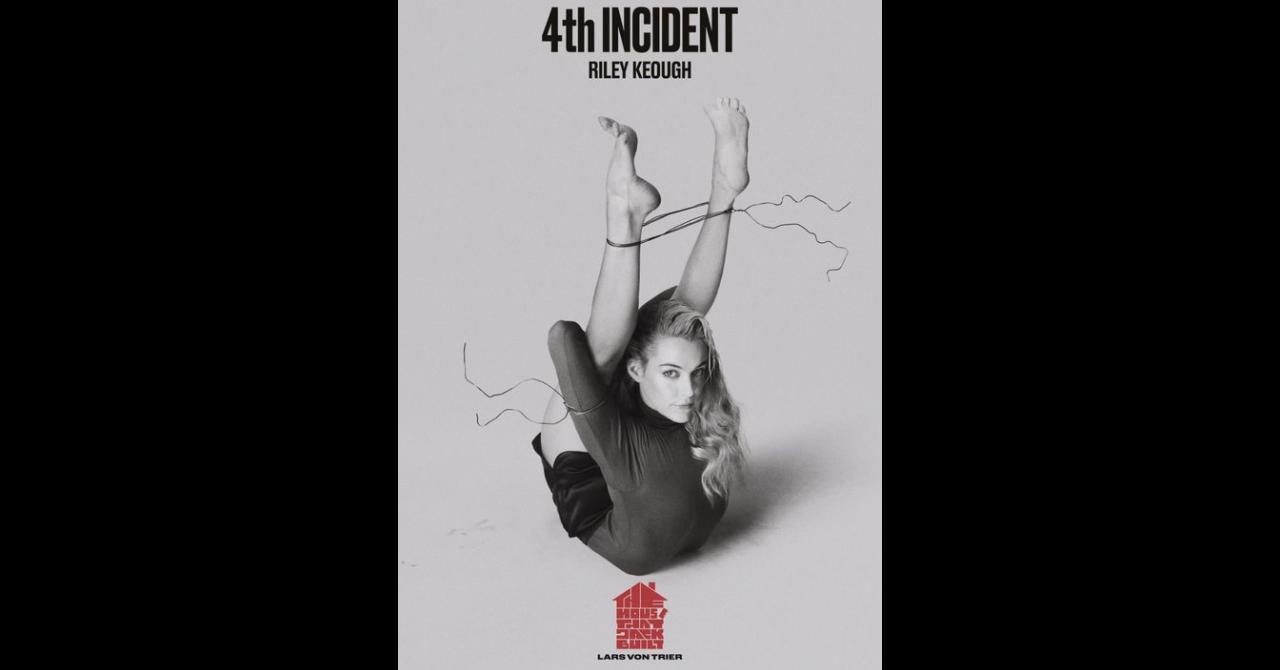 Poster de The House that Jack Built : Riley Keough joue "le 4e incident"